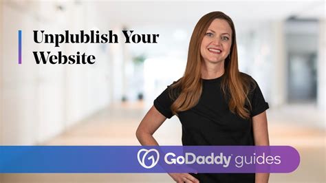 How to Unpublish a GoDaddy Website: Exploring the Intricacies of Website Management and Online Presence